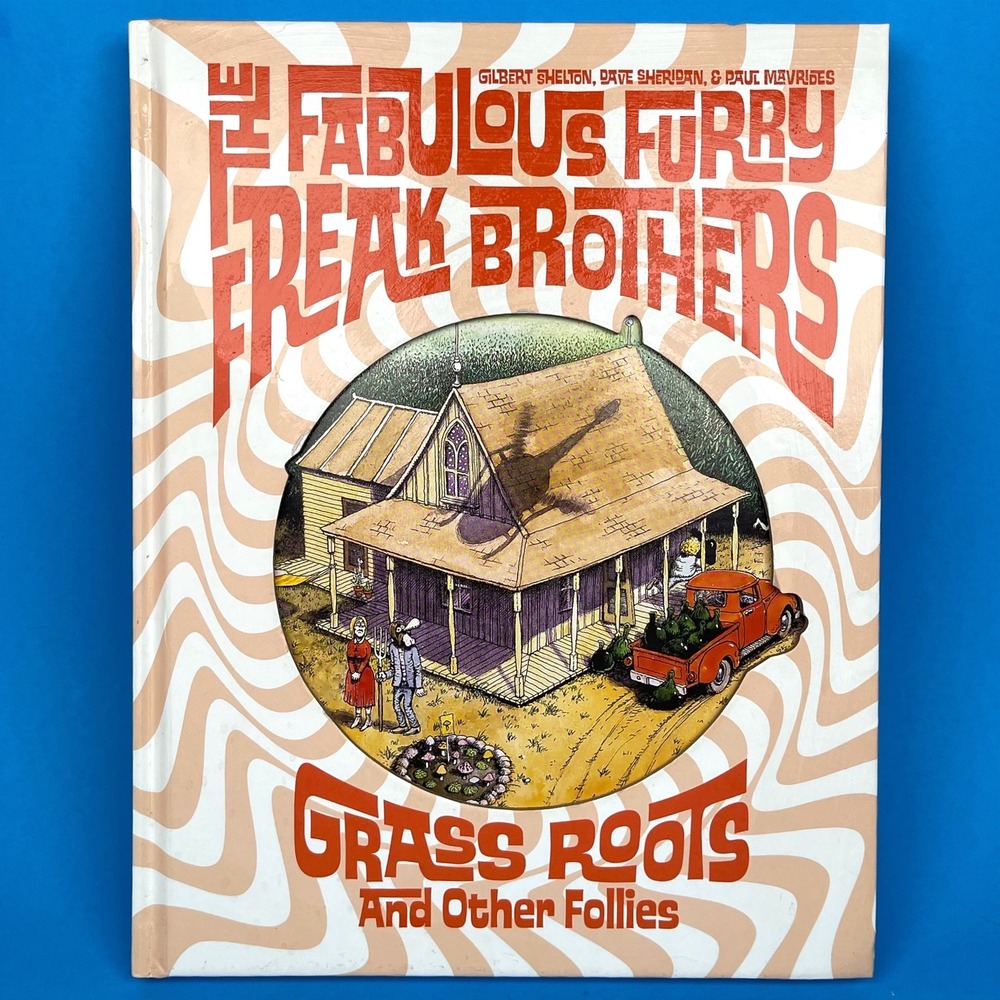 Fantagraphics The Fabulous Furry Freak Brothers Grass Roots Hardcover Book Tan